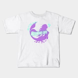 Mermaid Life Kids T-Shirt